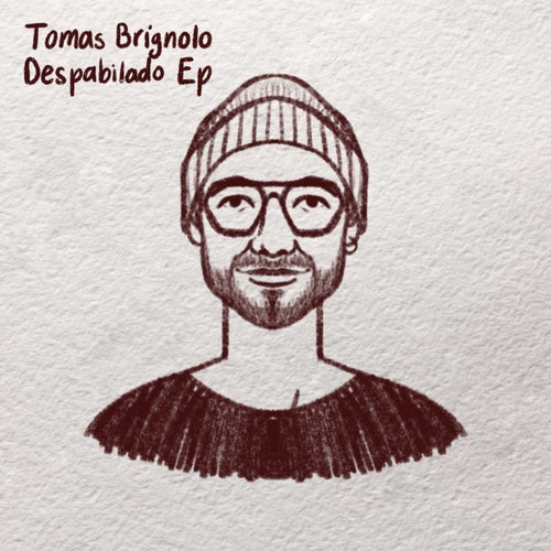 Tomas Brignolo - Despabilado EP [IW149]